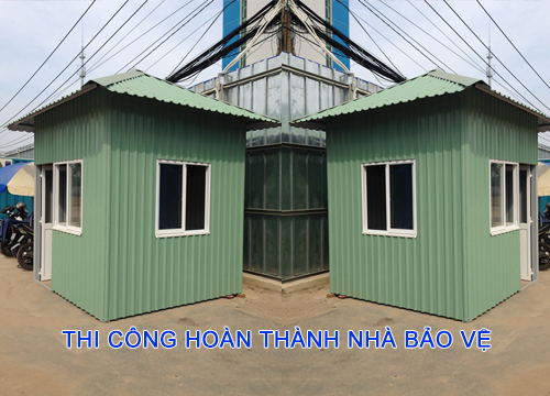 THI CÔNG HOÀN THÀNH NHÀ BẢO VỆ